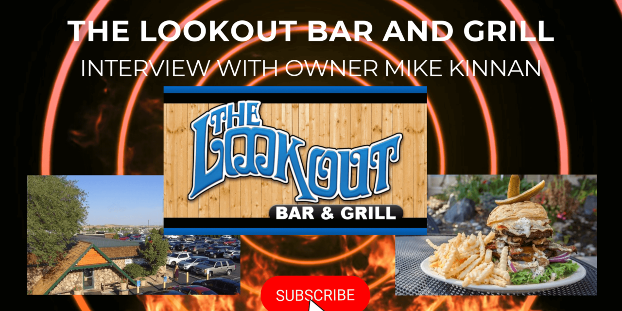 The Lookout Bar & Grill Interview with Mike Kinnan